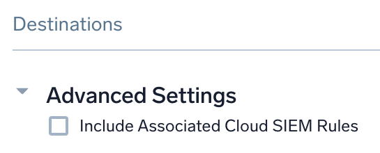 Include Associated Cloud SIEM Rules checkbox